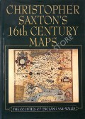 Book cover of Christopher Saxton's 16th Century Maps  by RAVENHILL, William (intro.)